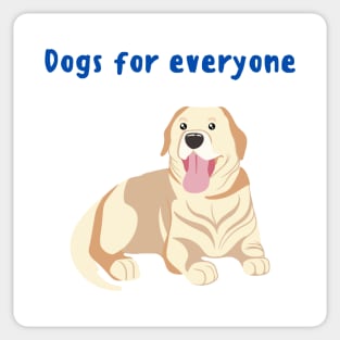 Dogs for everyone Sticker